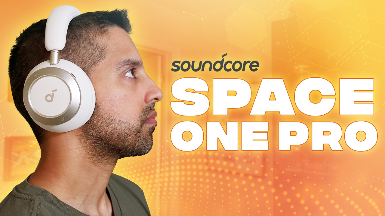 Soundcore Space One Pro Review - Landing from Orbit - Babbling Boolean